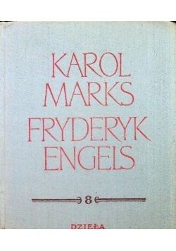 Marks Engels Dzieła Tom 8
