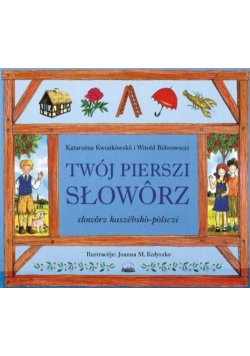 Twój pierwszi słoworz słoworz kaszebsko polsczi