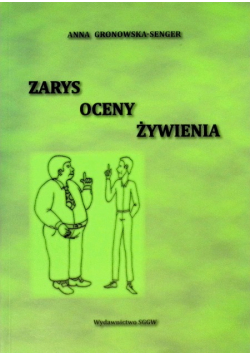 Zarys oceny żywienia