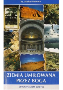 Ziemia umiłowana przez Boga