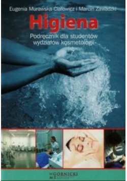 Higiena Podręcznik dla studentów wydziałów kosmetologii