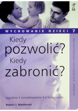 Kiedy pozwolić Kiedy zabronić