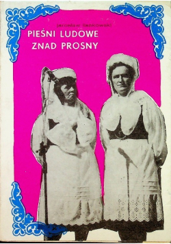 Pieśni ludowe znad prosny