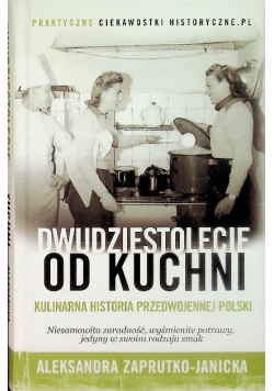 Dwudziestolecie od kuchni