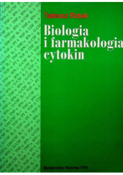Biologia i farmakologia cytokin