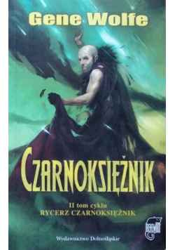Czarnoksiężnik II Tom cyklu Rycerz Czarnoksiężnika