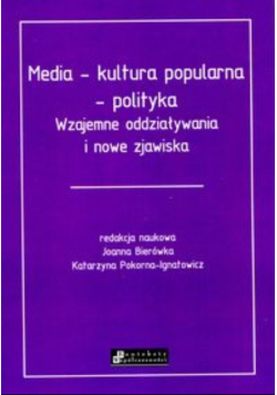 Media  kultura popularna polityka