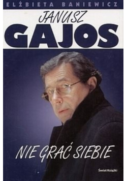 Nie grać w siebie