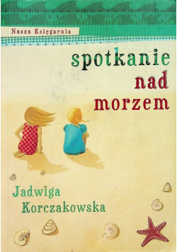 Spotkanie nad morzem