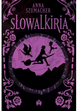 Słowotwórczyni Słowalkiria Tom 3