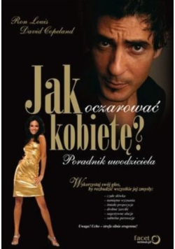 Jak oczarować kobietę poradnik uwodziciela
