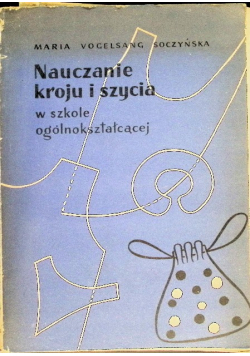 Nauczanie kroju i szycia w szkole ogólnokształcącej