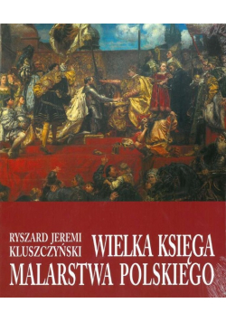 Wielka Księga Malarstwa Polskiego