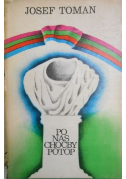 Po nas choćby potop
