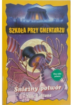 Szkoła przy cmentarzu Śnieżny potwór