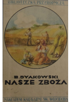 Nasze zboża, 1933r.
