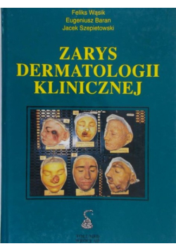 Zarys Dermatologii Klinicznej