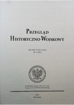 Przegląd historyczno-wojskowy rocznik XVIII Nr 3