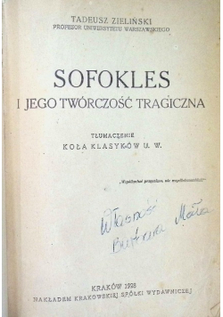 Sofokles i jego twórczość tragiczna 1928 r.
