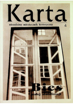 Karta Nr 4 / 1991 niezależny miesięcznik historyczny  Bies małej stabilizacji