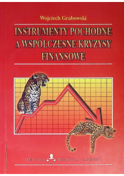 Instrumenty pochodne a współczesne kryzysy finansowe