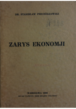 Zarys ekonomji społecznej, 1936 r.