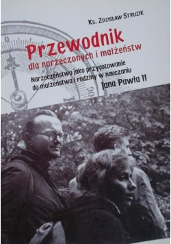 Przewodnik dla narzeczonych i małżeństw