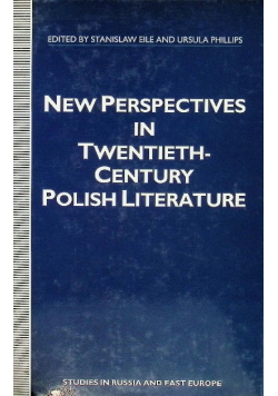 New perspectives in twentieth - century Polish literature