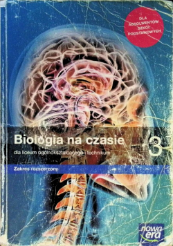 Biologia na czasie 3 Podręcznik dla liceum i technikum Zakres rozszerzony