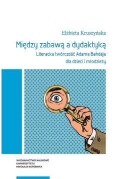 Między zabawą a dydaktyką