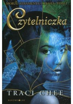 Czytelniczka Trylogia Morze atramentu i złota Tom 1