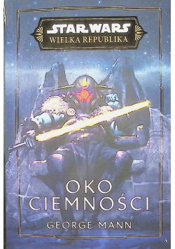 Star wars wielka republika oko ciemności