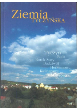 Ziemia Tyczyńska Z bliska i z daleka