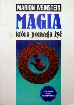 Magia która pomaga żyć