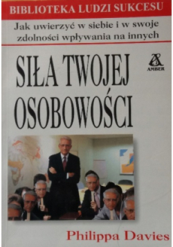 Siła Twojej osobowości
