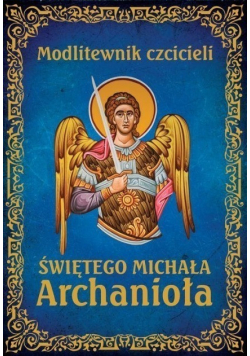 Modlitewnik czcicieli św. Michała Archanioła