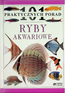 Ryby akwariowe 101 praktycznych porad