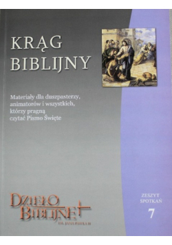 Krąg biblijny Zeszyt spotkań Część  7
