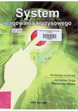 System reagowania kryzysowego