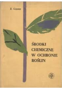 Środki chemiczne w ochronie roślin