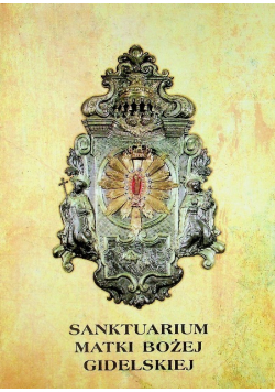 Sanktuarium Matki Bożej Gidelskiej