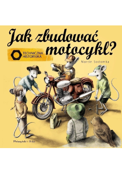 Jak zbudować motocykl