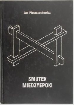 Smutek międzyepoki