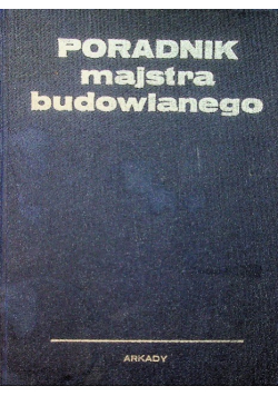 Poradnik majstra budowlanego