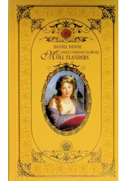 Dole i niedole sławnej Moll Flanders
