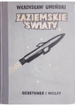Zaziemskie światy, 1948 r.