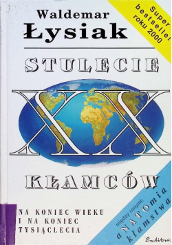 Stulecie kłamców