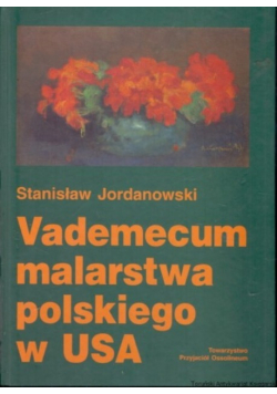 Vademecum malarstwa polskiego w USA