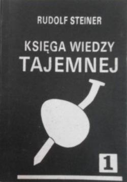 Księga wiedzy tajemnej Tom 1