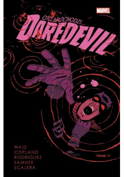 Oto nadchodzi Daredevil Tom 3
